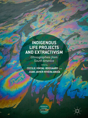 cover image of Indigenous Life Projects and Extractivism